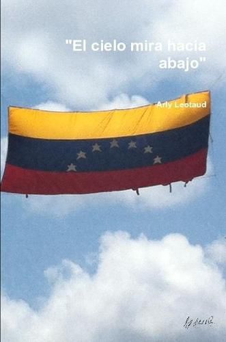 Cover image for El cielo mira hacia abajo