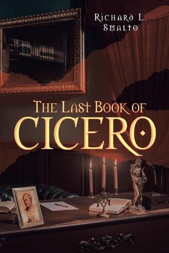 Cover image for The Last Book of Cicero