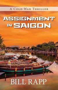 Cover image for Assignment in Saigon