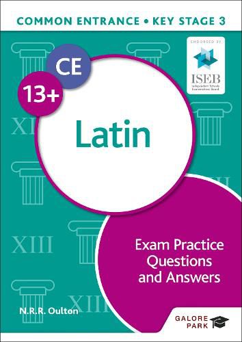 Cover image for Common Entrance 13+ Latin Exam Practice Questions and Answers