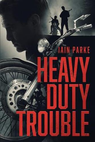 Cover image for Heavy Duty Trouble: Book Three in The Brethren Trilogy