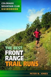 Cover image for The Best Front Range Trail Runs