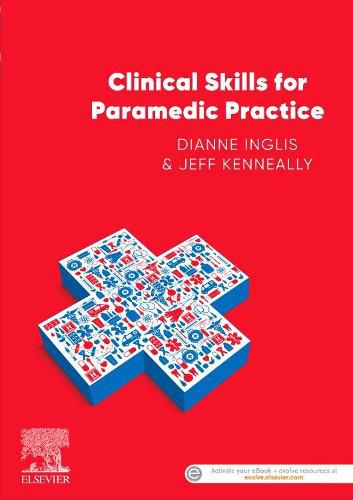 Cover image for Clinical Skills for Paramedic Practice ANZ