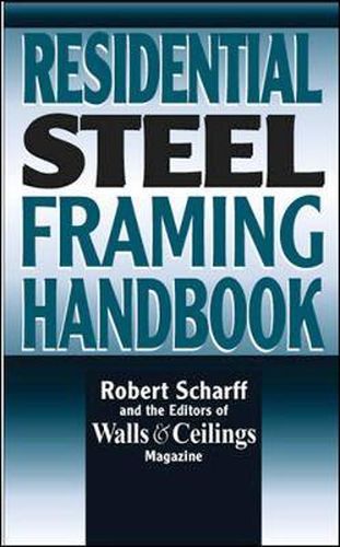 Cover image for Residential Steel Framing Handbook