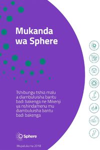 Cover image for Mukanda Wa Sphere Tshiluba: Tshibungu tshia malu a diambuluisha bantu badi bakenga ne Mikenji ya nshindamenu mu diambuluisha bantu badi bakenga