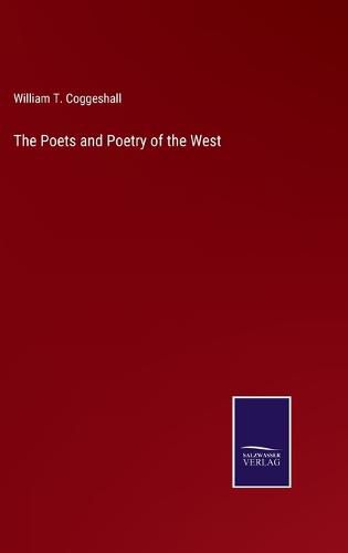 Cover image for The Poets and Poetry of the West