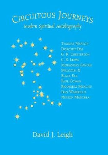 Circuitous Journeys: Modern Spiritual Autobiography