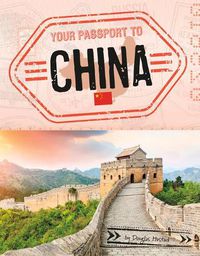 Cover image for Your Passport to China