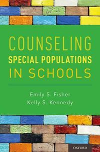 Cover image for Counseling Special Populations in Schools