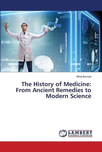 The History of Medicine