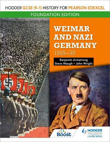Cover image for Hodder GCSE (9-1) History for Pearson Edexcel Foundation Edition: Weimar and Nazi Germany, 1918-39