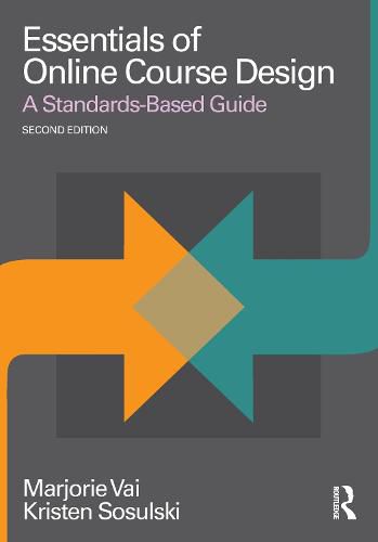 Cover image for Essentials of Online Course Design: A Standards-Based Guide