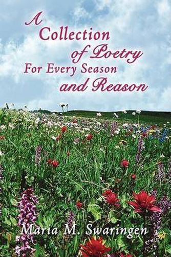 Cover image for A Collection of Poetry For Every Season and Reason