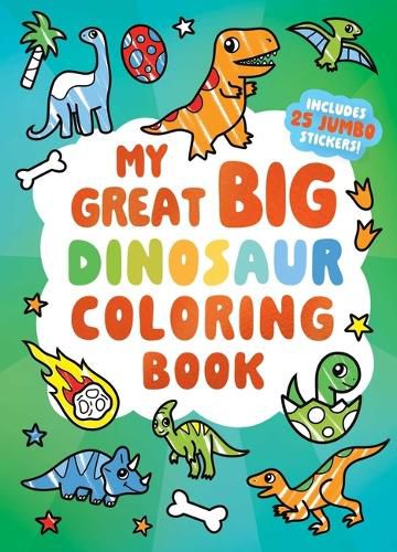 My Great Big Dinosaur Coloring Book