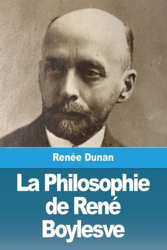 Cover image for La Philosophie de Rene Boylesve