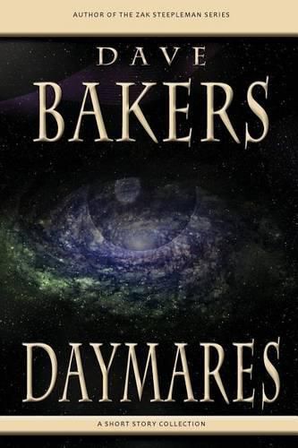 Daymares: A Short Story Collection