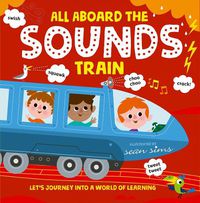 Cover image for All Aboard the Sounds Train
