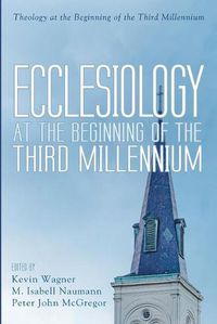 Cover image for Ecclesiology at the Beginning of the Third Millennium