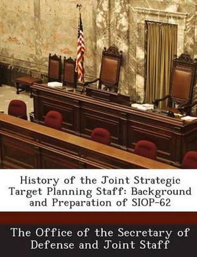 History of the Joint Strategic Target Planning Staff