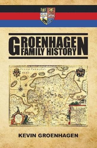 Cover image for Groenhagen Family History