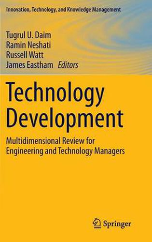 Cover image for Technology Development: Multidimensional Review for Engineering and Technology Managers