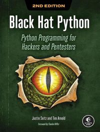 Cover image for Black Hat Python, 2nd Edition: Python Programming for Hackers and Pentesters