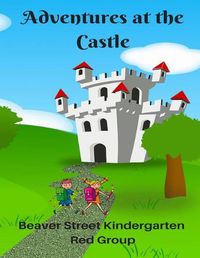 Cover image for Adventures at the Castle