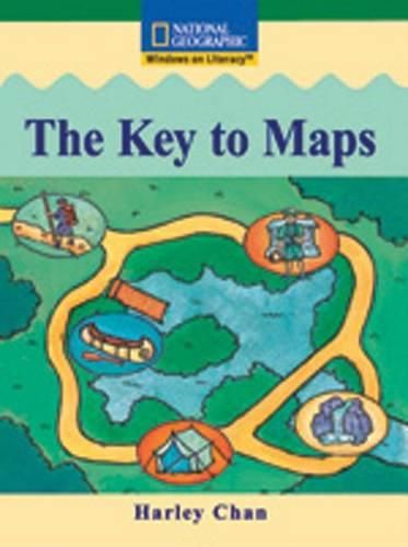 Cover image for Windows on Literacy Fluent (Social Studies: Geography): The Key to Maps