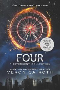 Cover image for Four: A Divergent Collection