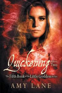 Cover image for Quickening, Vol. 2