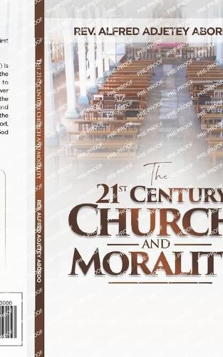 Cover image for The 21st Century Church and Morality