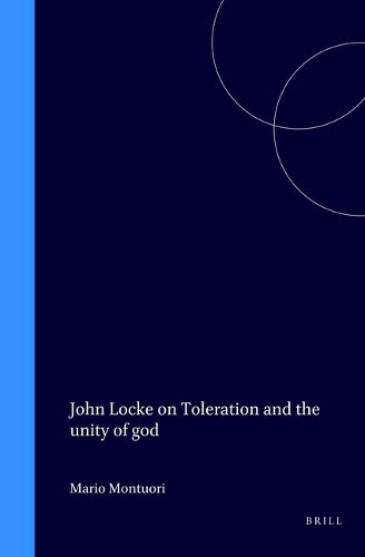 Cover image for John Locke: On Toleration and the Unity of God