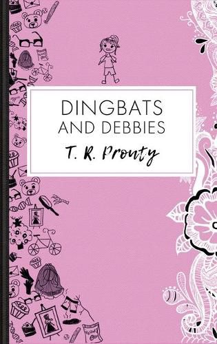 Cover image for Dingbats and Debbies