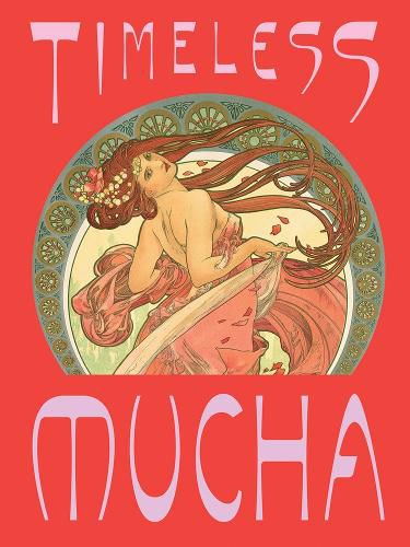 Cover image for Timeless Mucha: The Magic of Line