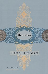 Cover image for Reunion: A Novella