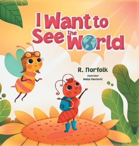 Cover image for I Want to See the World