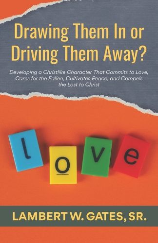 Cover image for Drawing Them In or Driving Them Away?