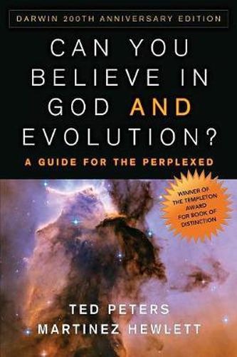 Cover image for Can You Believe in God and Evolution?: A Guide for the Perplexed