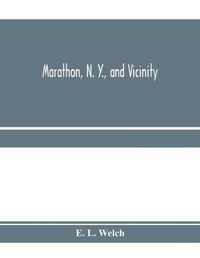 Cover image for Marathon, N. Y., and vicinity