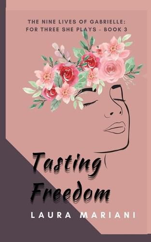 Tasting Freedom