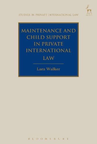 Cover image for Maintenance and Child Support in Private International Law