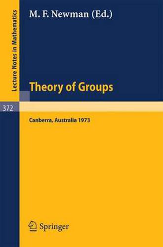 Cover image for Proceedings of the Second International Conference on the Theory of Groups: Australian National University, August 13-24, 1973