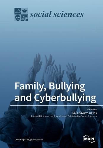 Cover image for Family, Bullying and Cyberbullying