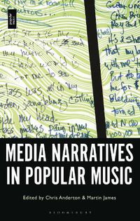 Cover image for Media Narratives in Popular Music