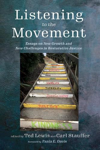 Cover image for Listening to the Movement: Essays on New Growth and New Challenges in Restorative Justice