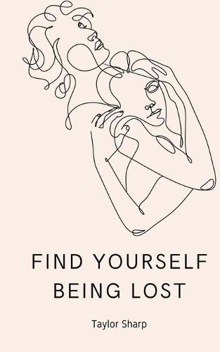 Cover image for Find yourself being lost