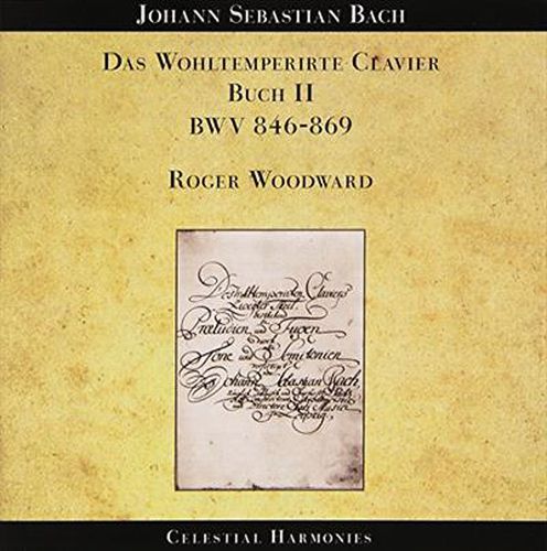 Johann Sebastian Bach:The Well-Tempered Clavier, Book II Bwv 870-893*Deleted*