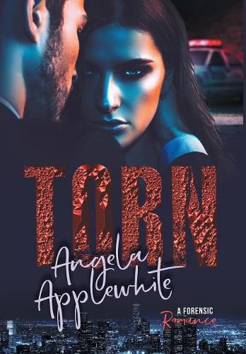 Cover image for Torn: A Forensic Romance