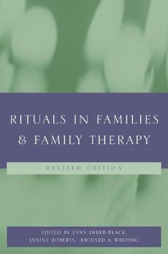 Cover image for Rituals in Family and Family Therapy