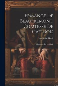 Cover image for Ermance De Beaufremont, Comtesse De Gatinois